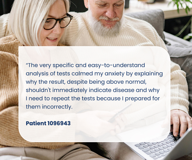 A composite image shows two smiling older adults, one wearing glasses, looking at a laptop. Overlaid on the image is a large white, rounded rectangle containing a patient testimonial that reads: "The very specific and easy-to-understand analysis of tests calmed my anxiety by explaining why the result, despite being above normal, shouldn't immediately indicate disease and why I need to repeat the tests because I prepared for them incorrectly. Patient 1096943".
